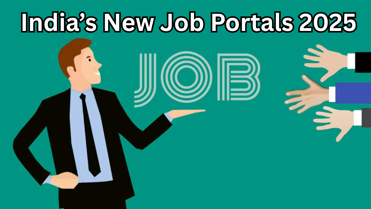 India’s New Job Portals 2025 – Find High-Paying Opportunities Fast