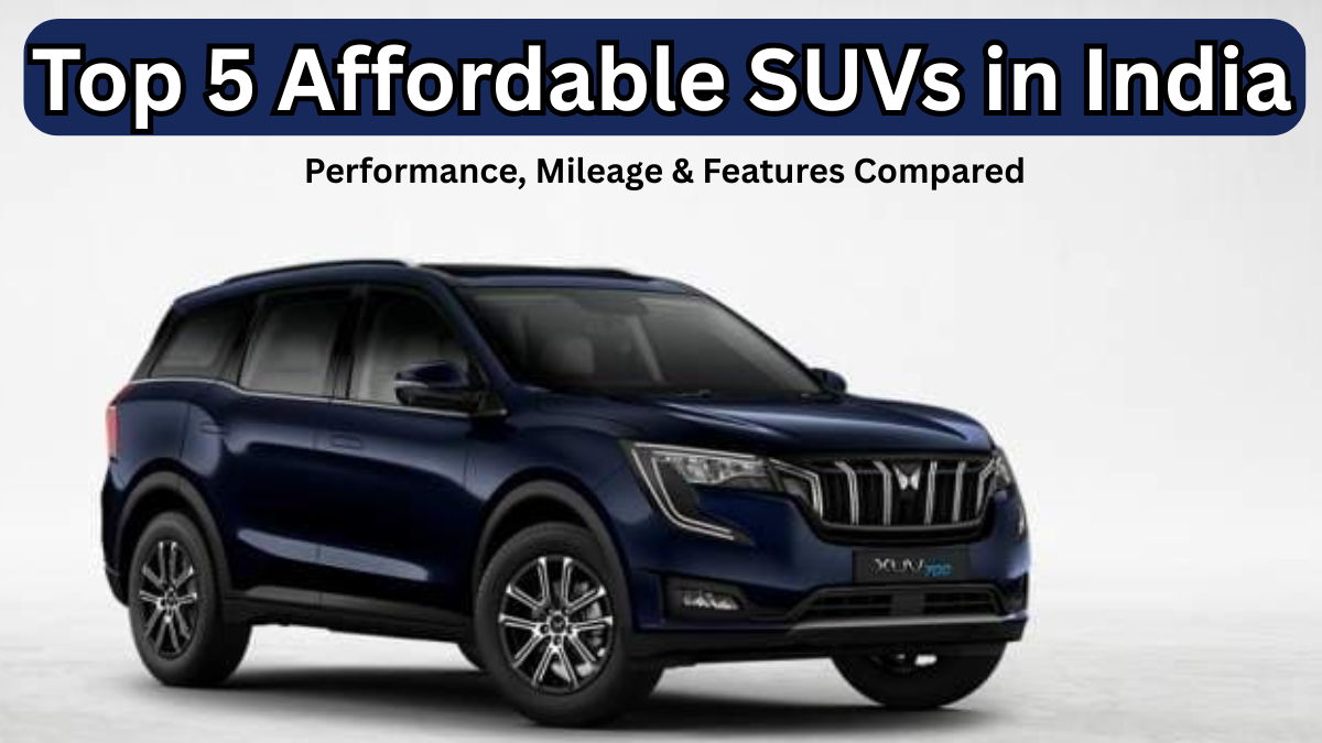 Top 5 Affordable SUVs in India 2025 – Performance, Mileage & Features Compared