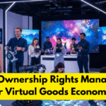 Digital Ownership Rights Management For Virtual Goods Economies
