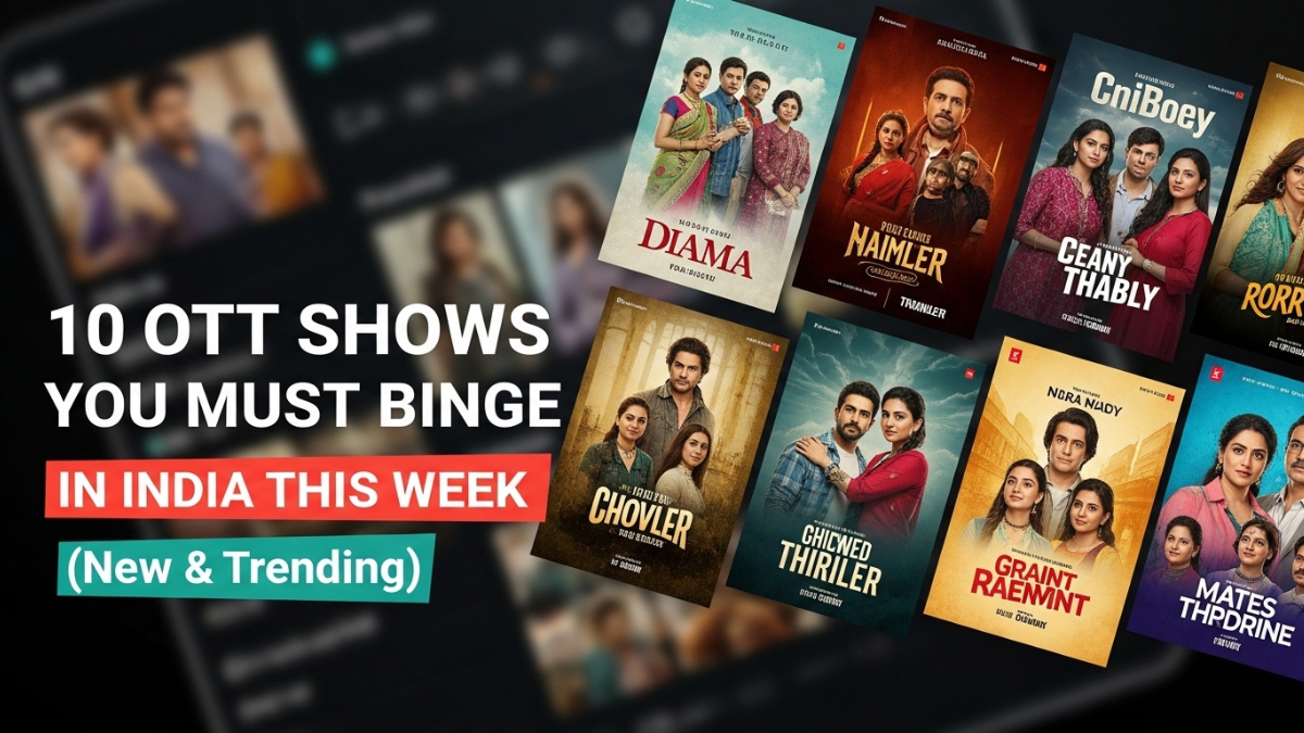 10 OTT Shows You Must Binge in India This Week (New & Trending)