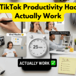 7 Viral TikTok Productivity Hacks That Actually Work